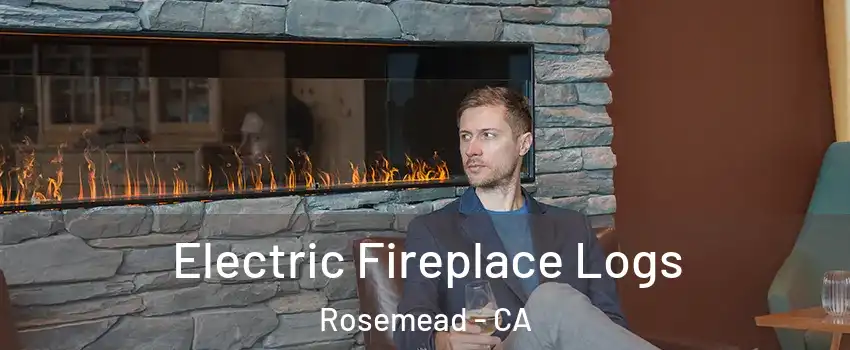  Electric Fireplace Logs Rosemead - CA